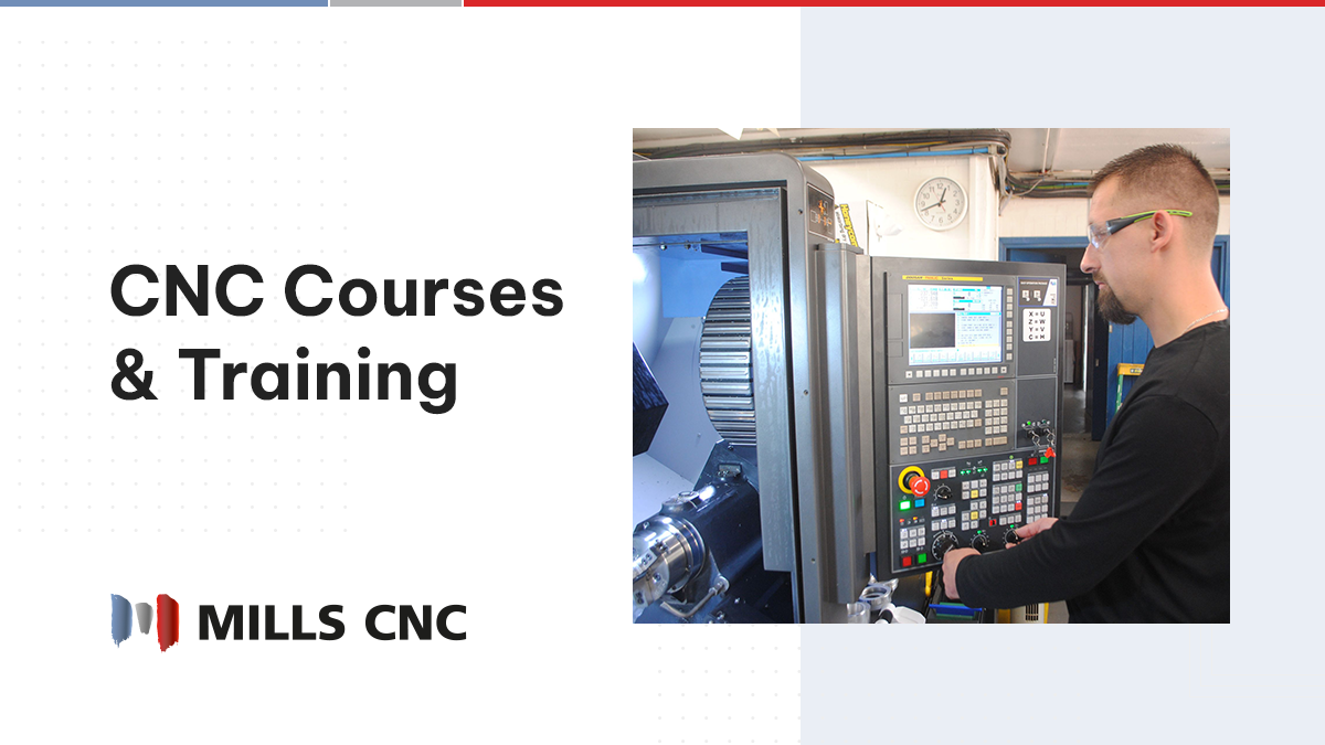 CNC Training Courses Mills CNC